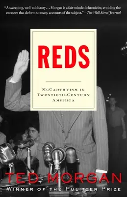 Reds : Le maccarthysme dans l'Amérique du XXe siècle - Reds: McCarthyism in Twentieth-Century America