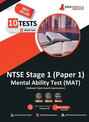 NTSE Stage 1 Paper 1 : MAT (Mental Ability Test) Book National Talent Search Exam 10 Full-length Mock Tests (1000+ Solved Questions) Free Acc - NTSE Stage 1 Paper 1: MAT (Mental Ability Test) Book National Talent Search Exam 10 Full-length Mock Tests (1000+ Solved Questions) Free Acc