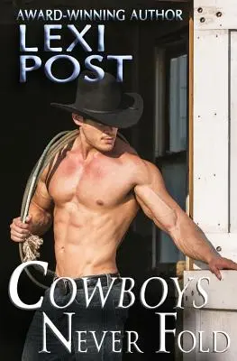 Les cow-boys ne plient jamais - Cowboys Never Fold