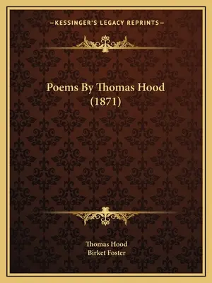 Poèmes de Thomas Hood (1871) - Poems By Thomas Hood (1871)