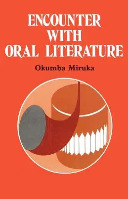Rencontre avec la littérature orale - Encounter with Oral Literature