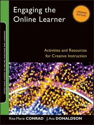 Engager l'apprenant en ligne - Engaging the Online Learner