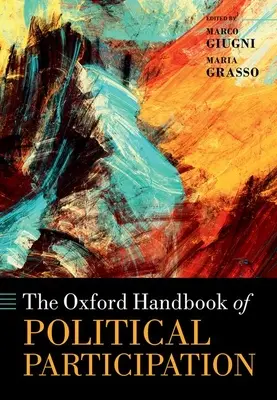 Le Manuel d'Oxford sur la participation politique - The Oxford Handbook of Political Participation