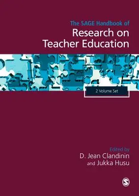 The Sage Handbook of Research on Teacher Education (en anglais) - The Sage Handbook of Research on Teacher Education