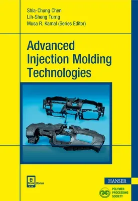 Technologies avancées de moulage par injection - Advanced Injection Molding Technologies
