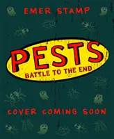 PESTS : PESTS BATTLE TO THE END - Livre 3 - PESTS: PESTS BATTLE TO THE END - Book 3