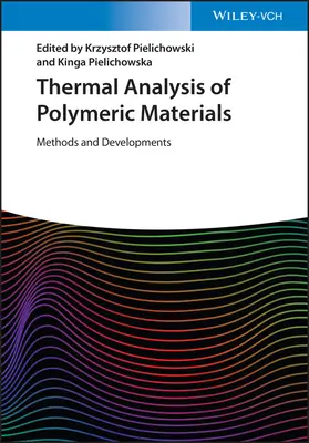 Analyse thermique des matériaux polymères : Méthodes et développements - Thermal Analysis of Polymeric Materials: Methods and Developments