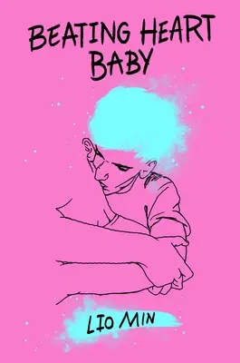 Bébé au cœur battant - Beating Heart Baby