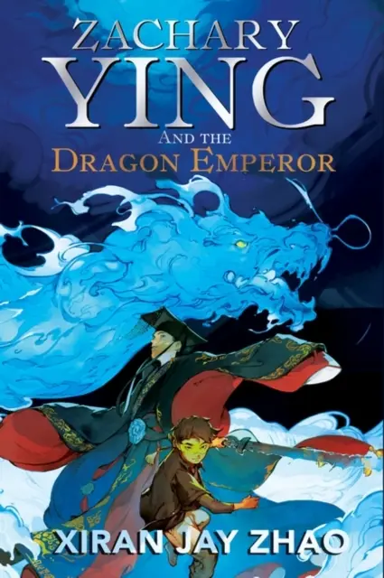 Zachary Ying et l'empereur dragon - Zachary Ying and the Dragon Emperor