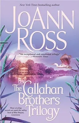 La trilogie des frères Callahan - The Callahan Brothers Trilogy