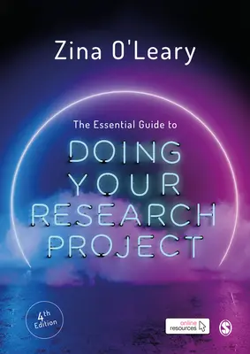 Le guide essentiel pour mener à bien votre projet de recherche - The Essential Guide to Doing Your Research Project