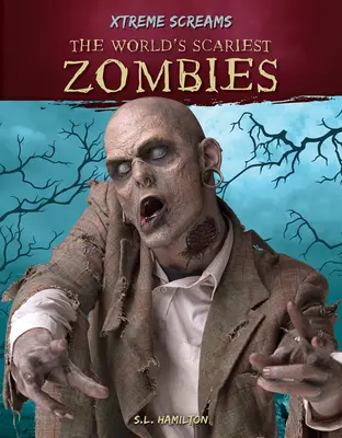 Les zombies les plus effrayants du monde - The World's Scariest Zombies