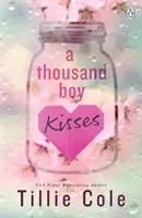 Thousand Boy Kisses - L'histoire d'amour inoubliable et la sensation TikTok - Thousand Boy Kisses - The unforgettable love story and TikTok sensation