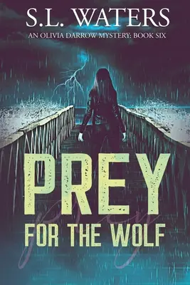 Une proie pour le loup - Prey for the Wolf