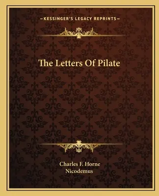 Les lettres de Pilate - The Letters Of Pilate