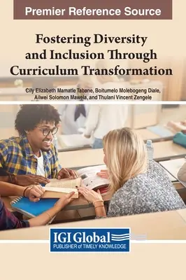 Favoriser la diversité et l'inclusion par la transformation des programmes d'études - Fostering Diversity and Inclusion Through Curriculum Transformation