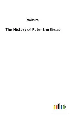 L'histoire de Pierre le Grand - The History of Peter the Great