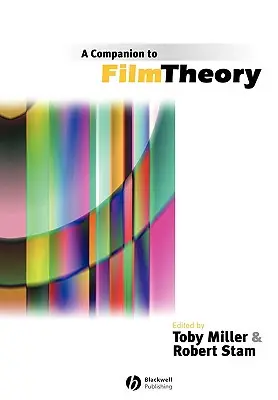 Un compagnon pour la théorie du film - A Companion to Film Theory