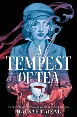 Une tempête de thé - A Tempest of Tea