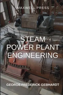 Ingénierie des centrales à vapeur - Steam Power Plant Engineering