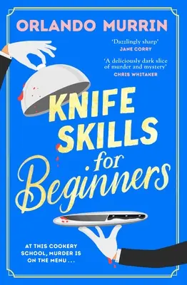 Compétences en matière de couteaux pour les débutants - Knife Skills for Beginners