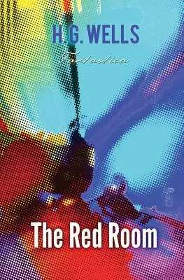 La chambre rouge - The Red Room