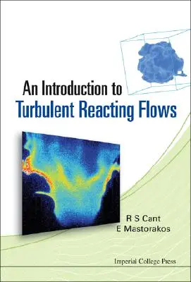 Introduction aux écoulements turbulents réactifs - An Introduction to Turbulent Reacting Flows