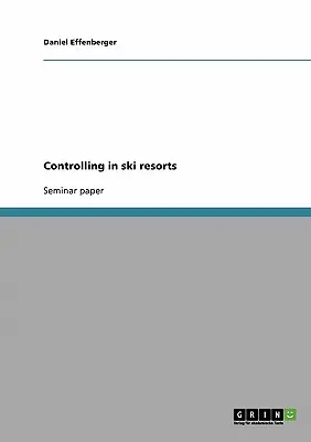 Le contrôle dans les stations de ski - Controlling in ski resorts