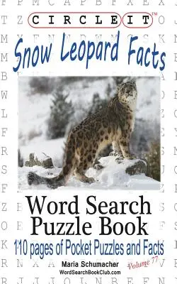 Encerclez-le, léopard des neiges, mots cachés, livre de puzzles - Circle It, Snow Leopard Facts, Word Search, Puzzle Book
