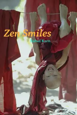 Zen Smiles : Une collection de 50 histoires zen humoristiques - Zen Smiles: A Collection of 50 Humorous Zen Stories