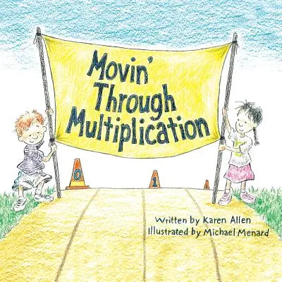 La multiplication, ça bouge ! - Movin' Through Multiplication