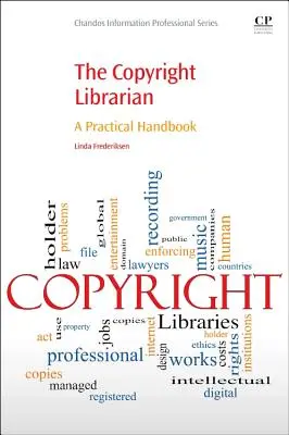 Le bibliothécaire des droits d'auteur : Un manuel pratique - The Copyright Librarian: A Practical Handbook