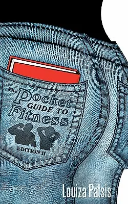 Guide de poche du fitness : Édition II - Pocket Guide to Fitness: Edition II