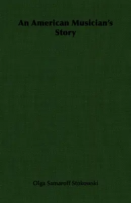 L'histoire d'un musicien américain - An American Musician's Story