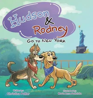 Hudson & Rodney : Aller à New York - Hudson & Rodney: Go To New York