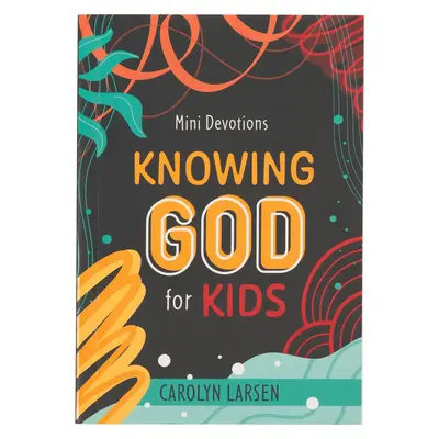 Mini Devotions Connaître Dieu pour les enfants - Mini Devotions Knowing God for Kids