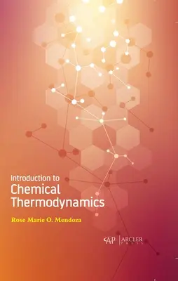 Introduction à la thermodynamique chimique - Introduction to Chemical Thermodynamics