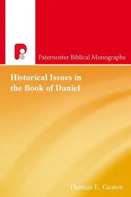 Questions historiques dans le livre de Daniel - Historical Issues in the Book of Daniel