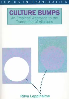 Culture Bumps Empirical App : Une approche empirique de la traduction des allusions - Culture Bumps Empirical App: An Empirical Approach to the Translation of Allusions