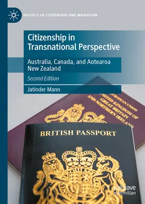 La citoyenneté dans une perspective transnationale : Australie, Canada et Aotearoa Nouvelle-Zélande - Citizenship in Transnational Perspective: Australia, Canada, and Aotearoa New Zealand