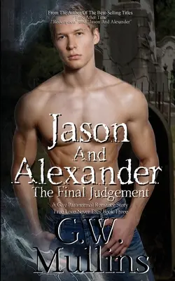 Jason et Alexandre Le Jugement Dernier - Jason And Alexander The Final Judgement