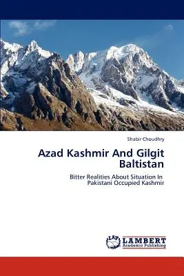Azad Kashmir et Gilgit Baltistan - Azad Kashmir and Gilgit Baltistan