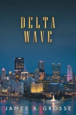 L'onde Delta - Delta Wave