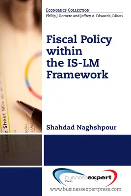 La politique fiscale dans le cadre de l'IS-LM - Fiscal Policy within the IS-LM Framework