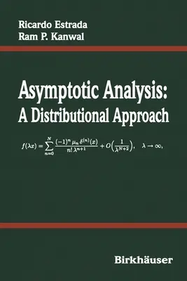 Analyse asymptotique : Une approche distributionnelle - Asymptotic Analysis: A Distributional Approach