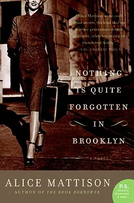 Rien n'est vraiment oublié à Brooklyn - Nothing Is Quite Forgotten in Brooklyn