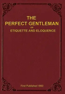 Le parfait gentleman - The Perfect Gentleman