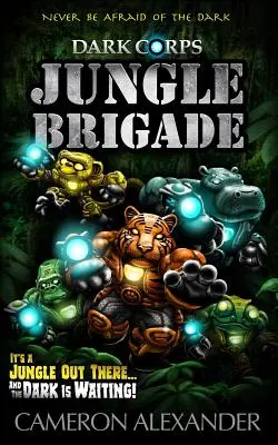 Brigade de la jungle - Jungle Brigade