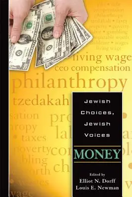 Choix juifs, voix juives : L'argent - Jewish Choices, Jewish Voices: Money