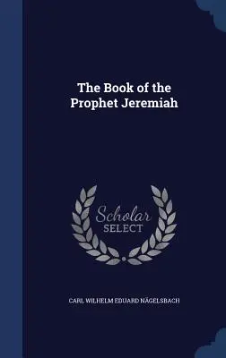 Le livre du prophète Jérémie - The Book of the Prophet Jeremiah
